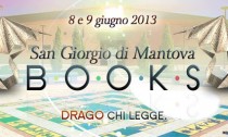 Nel giugno 2013 il San Giorgio di Mantova Fantasy diventa Books