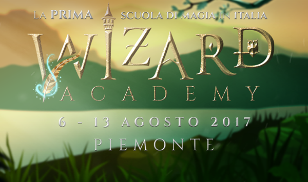 La Prima Scuola di Magia in Italia: ad agosto la XII edizione di Wizard Academy